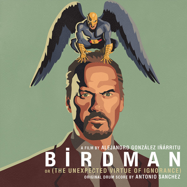 Antonio Sanchez ‎– Birdman